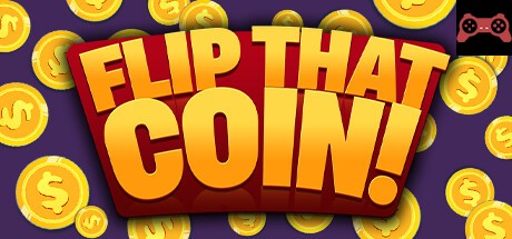 Flip That Coin! System Requirements