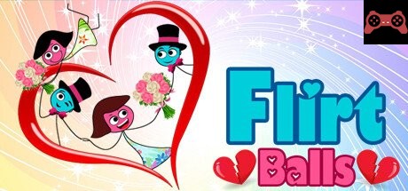Flirt Balls System Requirements