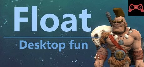 Float System Requirements