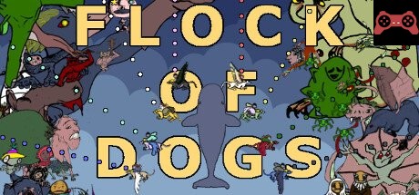 Flock of Dogs System Requirements