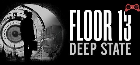 Floor 13: Deep State System Requirements