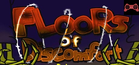Floors of Discomfort System Requirements