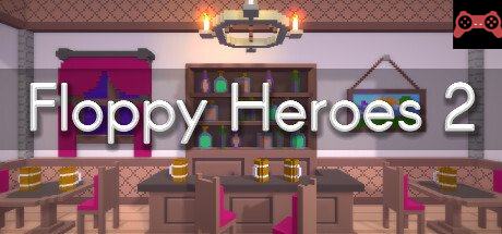 Floppy Heroes 2 System Requirements