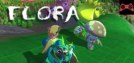 Flora System Requirements