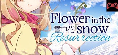 Flower in the Snow - Resurrection System Requirements