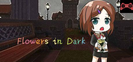 Flowers in Dark System Requirements