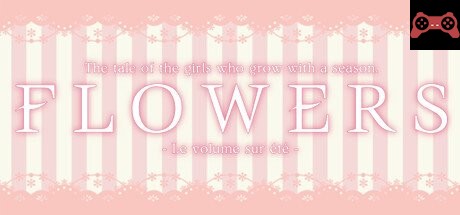 Flowers -Le volume sur ete- System Requirements