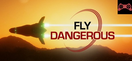 Fly Dangerous System Requirements