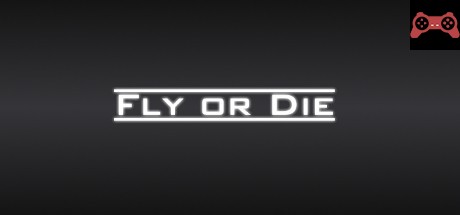 Fly Or Die System Requirements