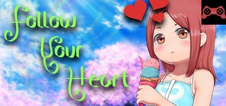 Follow Your Heart System Requirements
