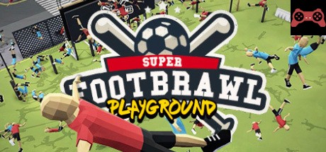 Footbrawl Playground System Requirements