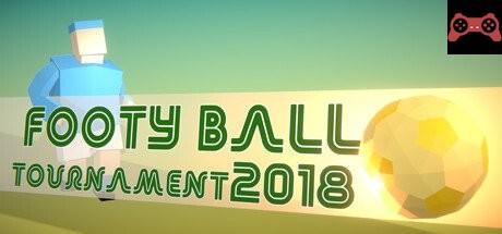 Footy Ball Tournament 2018 System Requirements