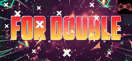 For Double System Requirements