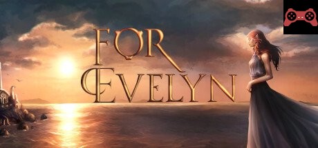 For Evelyn System Requirements