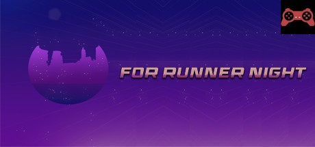 For Runner Night System Requirements