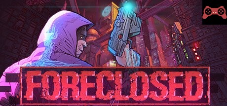 FORECLOSED System Requirements