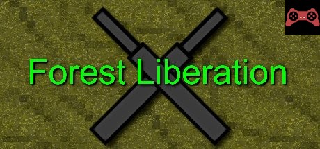 Forest Liberation System Requirements