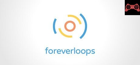 foreverloops System Requirements