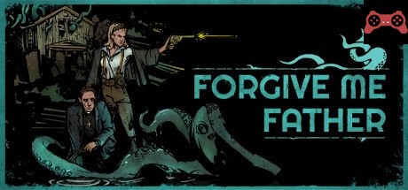 Forgive me Father System Requirements