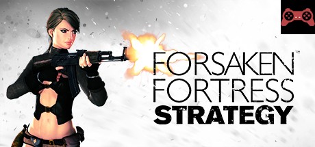 Forsaken Fortress Strategy System Requirements