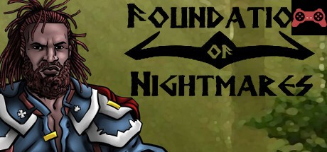 Foundation of Nightmares System Requirements