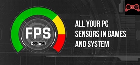 FPS Monitor – hardware in-game & desktop overlays System Requirements