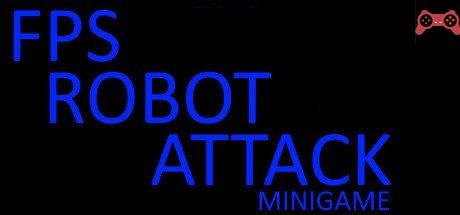 FPS  Robot Attack Minigame System Requirements