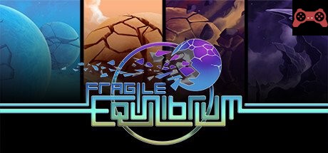 Fragile Equilibrium System Requirements