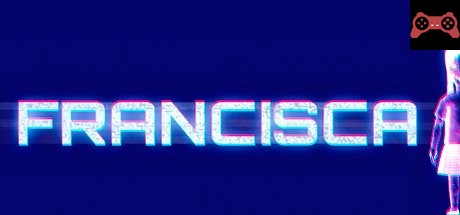 Francisca System Requirements