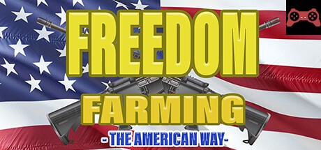 Freedom Farming - The American Way System Requirements