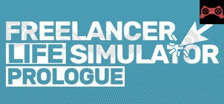 Freelancer Life Simulator: Prologue System Requirements