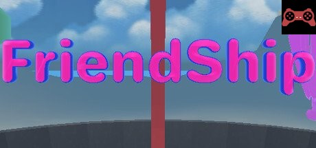 FriendShip System Requirements