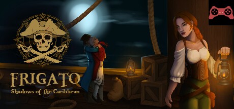 Frigato: Shadows of the Caribbean System Requirements