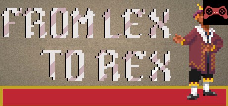 From Lex to Rex System Requirements