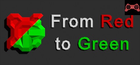 From Red to Green System Requirements
