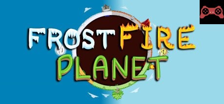 Frostfire Planet System Requirements