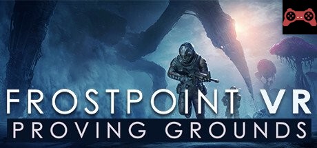 Frostpoint VR: Proving Grounds System Requirements