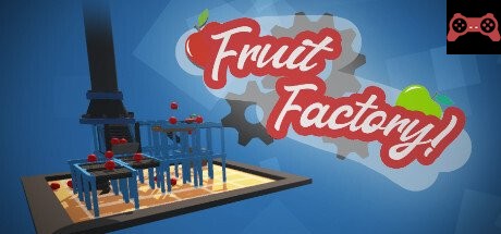 Fruit Factory System Requirements