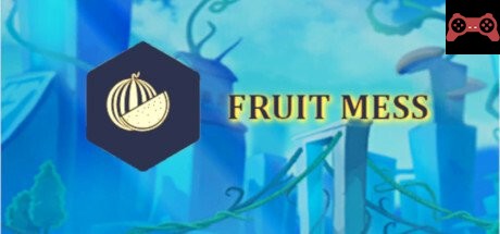 Fruit Mess System Requirements