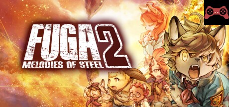 Fuga: Melodies of Steel 2 System Requirements
