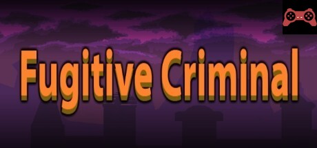 Fugitive Criminal System Requirements