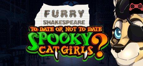 Furry Shakespeare: To Date Or Not To Date Spooky Cat Girls? System Requirements