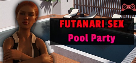 Futanari Sex - Pool Party System Requirements