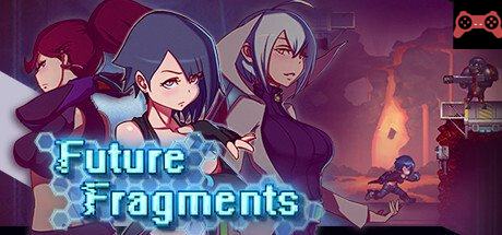 Future Fragments System Requirements