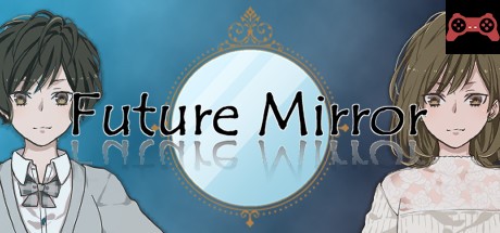 Future Mirror System Requirements