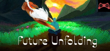 Future Unfolding System Requirements