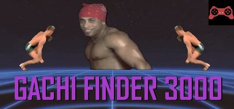 Gachi Finder 3000 System Requirements