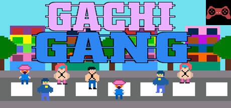 Gachi Gang System Requirements