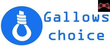 Gallows Choice System Requirements