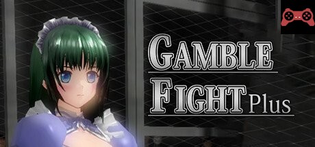 Gamble Fight Plus System Requirements
